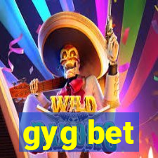 gyg bet